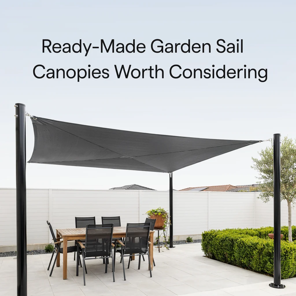 Ready-Made Garden Sail Canopies Worth Considering